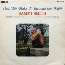 Help Me Make It Through The Night, by Sammi Smith (RCA, 1971). From a charity shop in Leicester.Listen&gt; SAUNDERS’ FERRY LANE