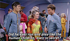 orcses:   Spock, I’ve always suspected that you were a little