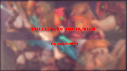 jujala: jujala:  The Breeding Of The Hunter: Now released on