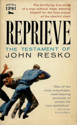 Reprieve: The Testament Of John Renko (Panther, 1956).From a