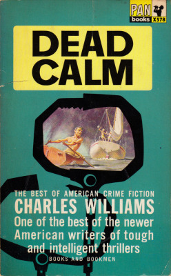 Dead Calm, by Charles Williams (Pan, 1966).From a second-hand