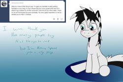 taboopony:  thats me.. one silly pony  D'aww :3 You is a sweet