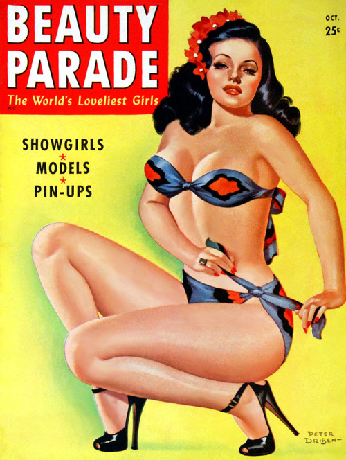 ‘BEAUTY PARADE’ magazine, featuring: “The World’s Loveliest Girls”; as published in October of 1947..Pinup Cover Art by – Peter Driben