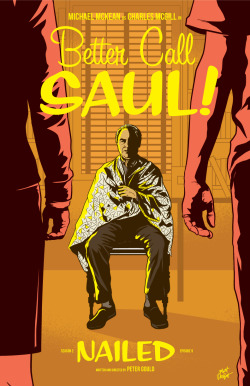 mattrobot: My poster for Better Call Saul episode 2x09, Nailed!