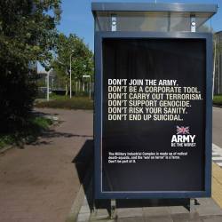 fuckyeahanarchistposters:‘Don’t Join the Army.Don’t Be