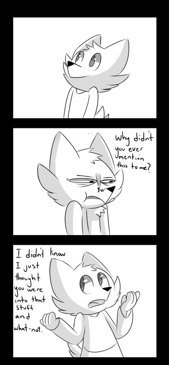 zephikitsune:  Friends like you for who you are. Sorry for the delay, I was working on two projects at once this week. 