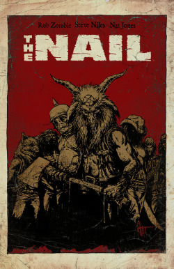 natjonesart:  The Nail poster art by Nat Jones 