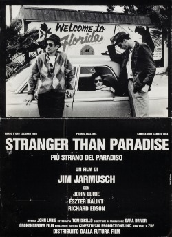 phdonohue:  Italian Poster for Stranger Than Paradise (Jim Jarmusch,