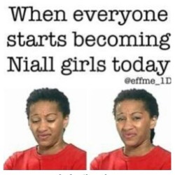 LOLOL SMH!!!! To all you fake Niall Girls, please don’t