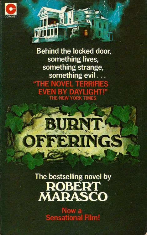 Burnt Offerings, by Robert Marasco (Coronet, 1977).From a charity shop in Arnold, Nottingham.