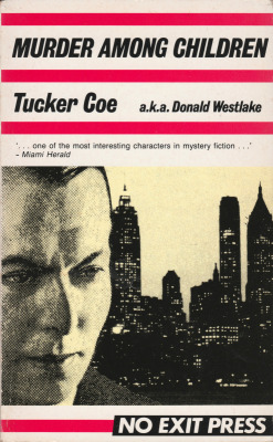 Murder Among Children by Tucker Coe a.k.a Donald Westlake (No