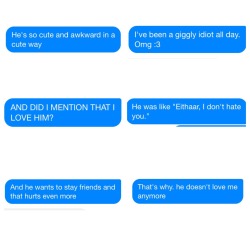 Six texts I sent my best-friend about my first love over a period