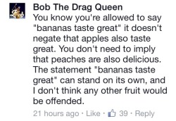 dilfweed:  tc-dh:  Bob the Drag Queen using fruits to explain