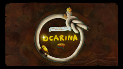 Ocarina - title card designed by Steve Wolfhard painted by Nick