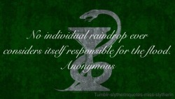 miss-slytherin:Slytherin Quote 78