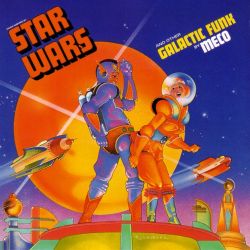 Album cover of Star Wars and Other Galactic Funk by Meco, released