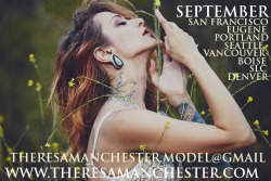 theresamanchester:  NOW BOOKING SEPTEMBER!!! Pacific Northwest