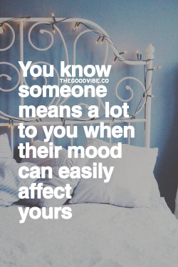 kinkycutequotes:  You know someone means a lot to you when their