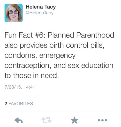 wilwheaton:  the-uterus:  #WomenBetrayed is trending, so I thought I’d post this in response.  Fun Fact #10: The Republicans in Congress who are trying to defund Planned Parenthood know all of this. They don’t care, because they hate poor people,