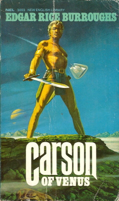 Carson Of Venus, by Edgar Rice Burroughs (NEL, 1971). From a
