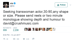 tiddybones: yo trans friends! Sia is looking for trans women,