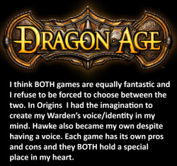 dragonageconfessions:  CONFESSION: I think BOTH games are equally