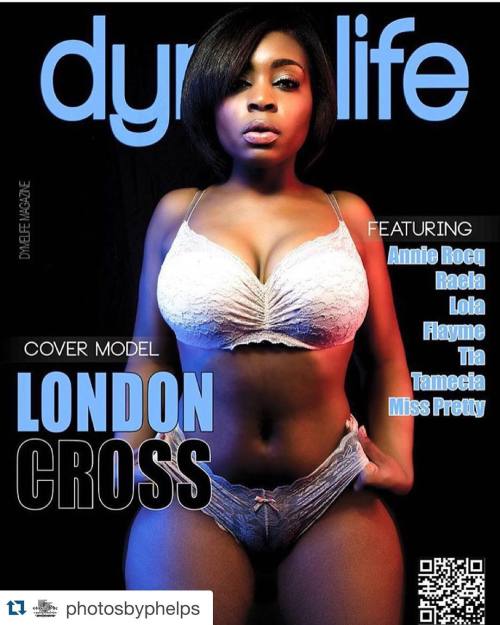 #Repost Damn!!! Now that’s how you start off 2016.. With a Cover!!! Thanks to Dyme Life Magazine @dymelifemag  and to London Cross @mslondoncross producing these cover worthy images with me. #thick #fashion  #eyecandy #stacked #killer #reallight