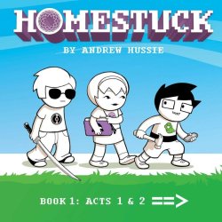 kaylaserket: Images from the first Homestuck book.  Second book