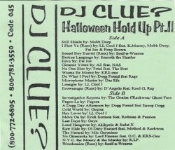 DJ Clue – Halloween Hold Up Pt. 2 Side A 01. Mobb Deep –