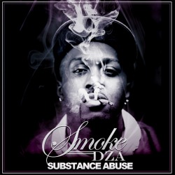 Smoke DZA-#SubstanceAbuse shouts to @smokedza @jonnyshipes @djbooth