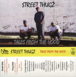 PLEASE LISTEN TO MY DEMO: STREET THUGZ-TALES FROM THE HOOD N2Deep