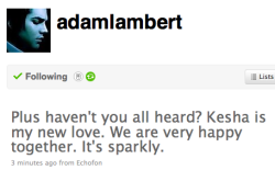 fuckyeahglamberts:   aerynae:   Ohgross.  Not even funny, Adam.  You are way out of her league.  Ick.   Adam &gt; Ke$ha   idgaf, this is hilarious.