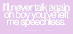 wordgraphics:   Speechless - Lady Gaga   Oh boy girl you’ve