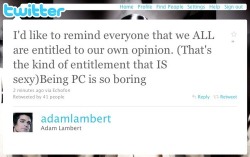 fuckyeahglamberts:  Point made.  I feel like you need a guide to Adam&rsquo;s tweets in order to get them sometimes.  It&rsquo;s like a 140-character serial novel.