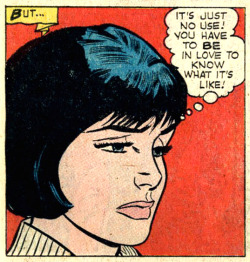 comicallyvintage:  You Have To Be In Love To Know What It’s