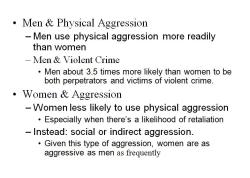 psychology2010:  Gender Differences in Aggression Are males actually