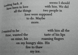 bruisedpoets:  “…His fire to thaw my ice” (by Katie_Burke)