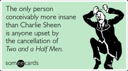 thedailywhat:  Timely E-Card of the Day: TVLine’s Charlie Sheen