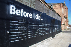 Before I Die: Reclaiming Urban Aspiration