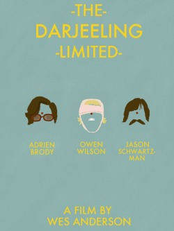 fuckyeahmovieposters:  The Darjeeling Limited Made and submitted