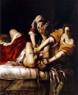 cavetocanvas:   Judith Slaying Holofernes, Artemisia Gentileschi,