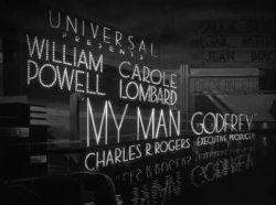 titlecard:  My Man Godfrey by Gregory La Cava - 1936 