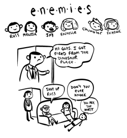 nedroidcomics:  E•N•E•M•I•E•S 