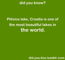 did-you-kno:  Mesmerizing and Serene. This lake is undoubtedly