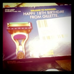 lol I got a free razor from Gillette for turning 18 (haha27 days