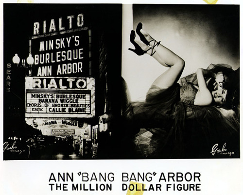 Ann “Bang Bang” Arbor   aka. “The Million Dollar Figure”.. The “Banana Wiggle” listed on the marquee of the ‘RIALTO Theatre’, has got me curious!