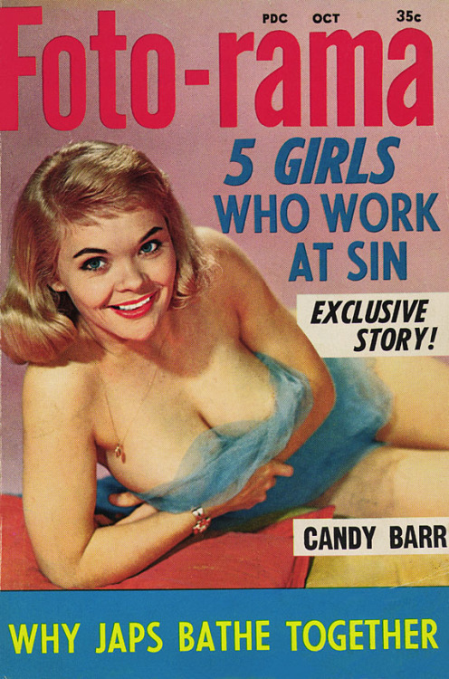 Candy Barr appears on the cover to the October ‘60 issue of 'FOTO-RAMA’ magazine; a popular Men’s Digest..