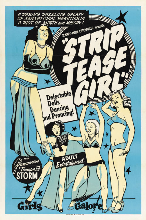 “STRIP TEASE GIRL” A burlesque film made by Sonney-Mack Enterprises, in the late 1940s.. Starring the Glamourous Tempest Storm!