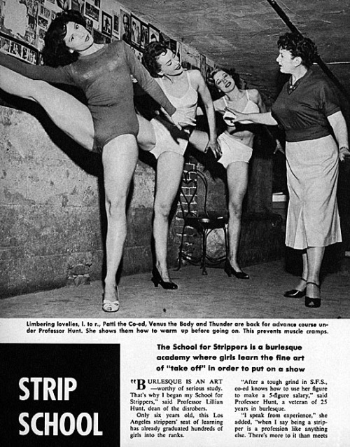 SCHOOL FOR STRIPPERS Lillian Hunt – famed manager of the ‘FOLLIES Theatre’ in Los Angeles, also ran the theatre’s “School For Strippers”.. This magazine article’s photo, shows Lillian with 3 of her strongest stude