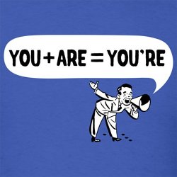 wickedclothes:  The grammar shirt: you   are = you’re. This